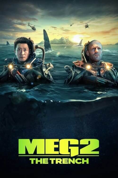 دانلود فیلم مگ 2 گودال Meg 2: The Trench