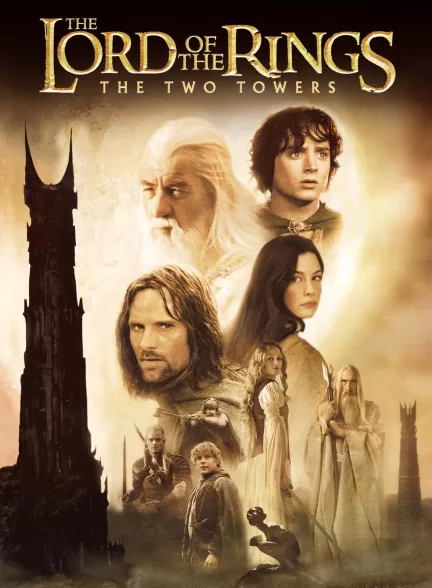 دانلود فیلم ارباب حلقه ها: دو برج The Lord of the Rings: The Two Towers