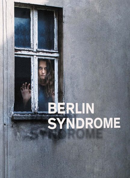 دانلود فیلم سندروم برلین Berlin Syndrome