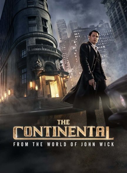 دانلود سریال کانتیننتال از جهان جان ویک The Continental From the World of John Wick