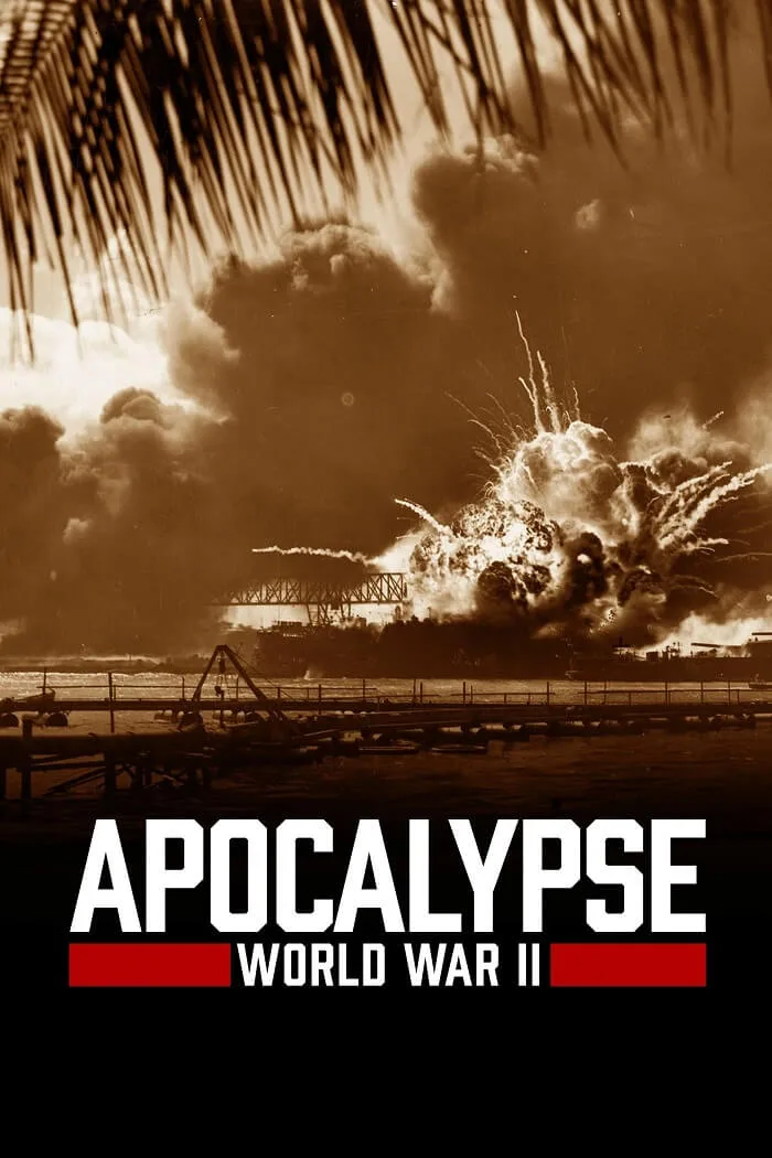 دانلود مستند رستاخیز جنگ جهانی دوم Apocalypse The Second World War