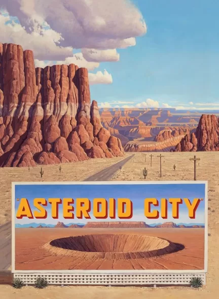 دانلود فیلم شهر سیارکی Asteroid City