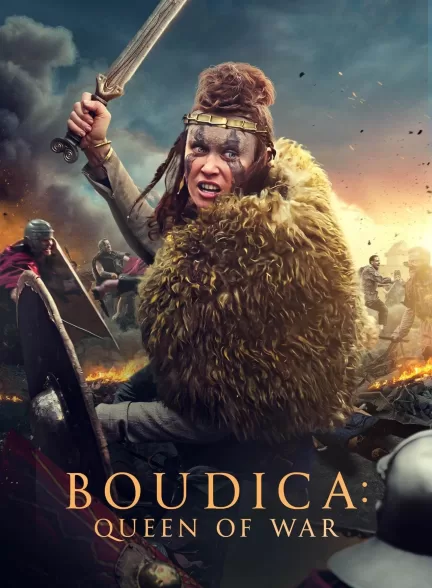 دانلود فیلم بودیکا ملکه جنگ Boudica: Queen of War