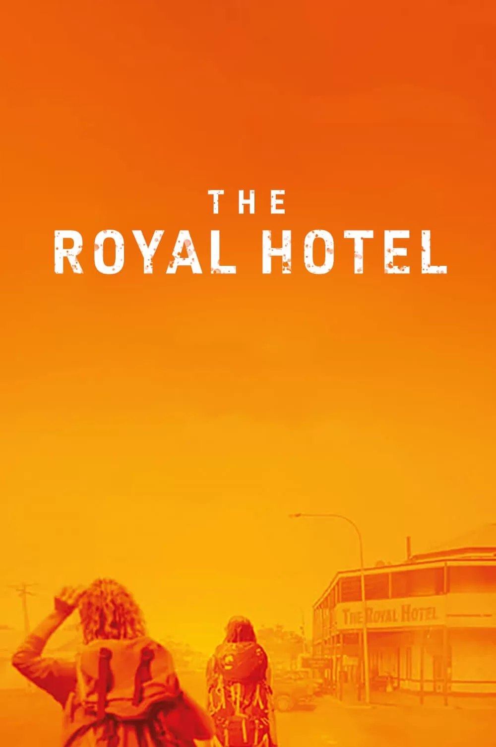 دانلود فیلم هتل رویال The Royal Hotel