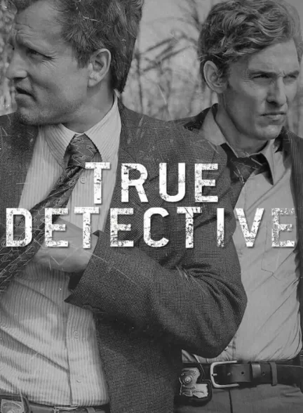 دانلود سریال کارآگاه حقیقی True Detective