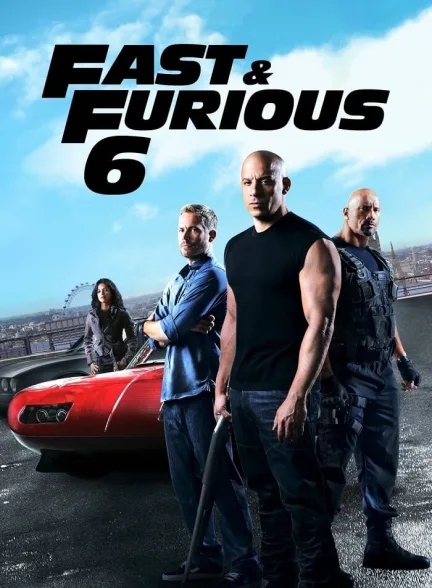 دانلود فیلم سریع و خشن Fast and Furious 6