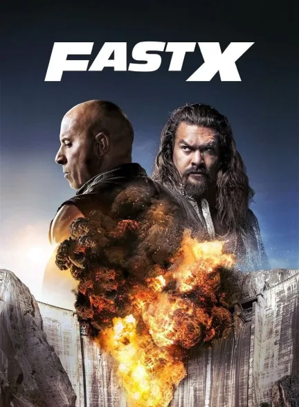 دانلود فیلم سریع و خشن 10 فست اکس Fast X