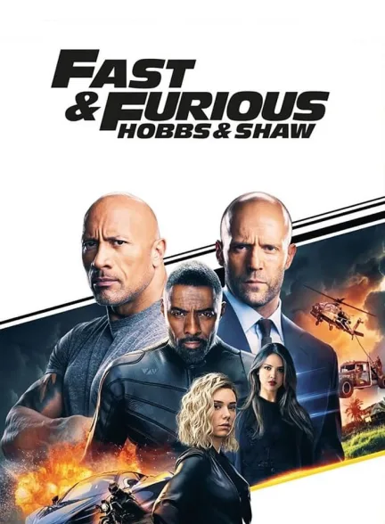 دانلود فیلم هابز و شاو Fast & Furious Presents Hobbs & Shaw