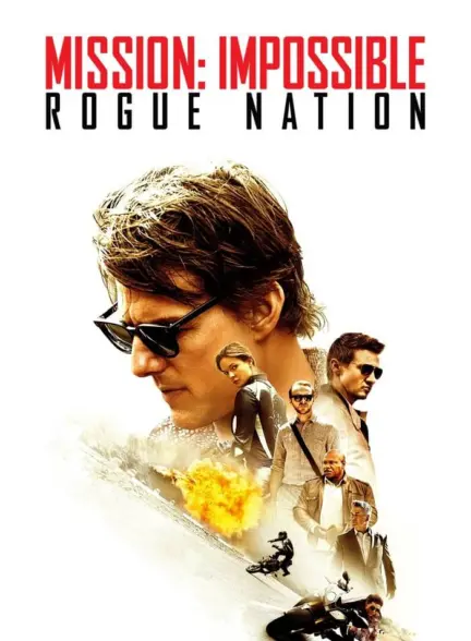 دانلود فیلم ماموریت غیر ممکن 5 ملت یاغی Mission Impossible Rogue Nation