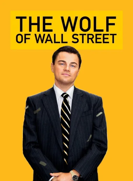 دانلود فیلم گرگ وال استریت The Wolf of Wall Street