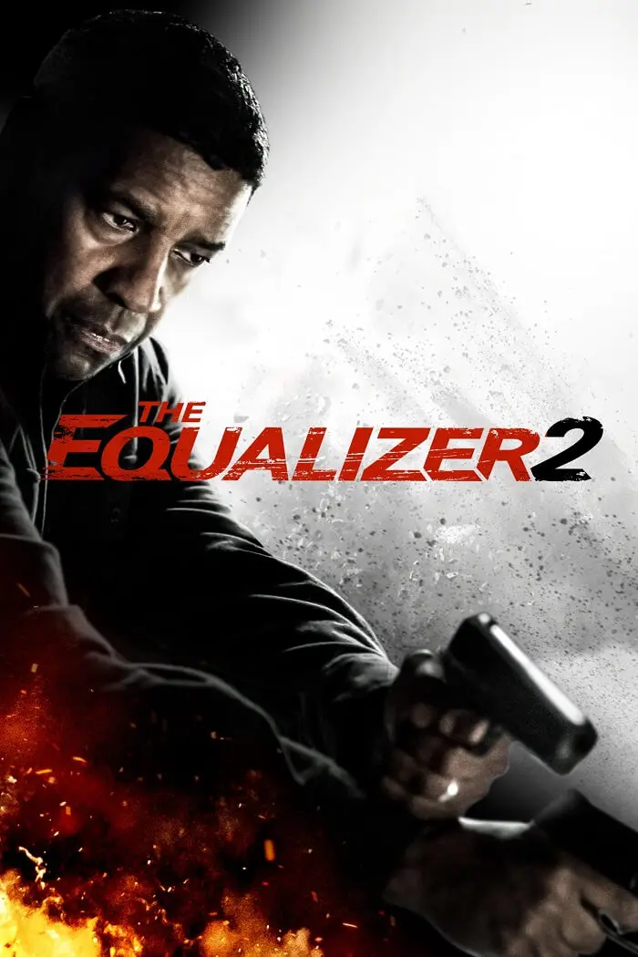 دانلود فیلم اکوالایزر The Equalizer 2