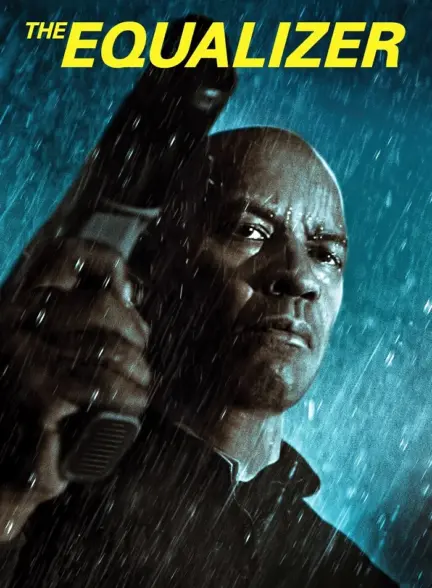 دانلود فیلم اکولایزر The Equalizer