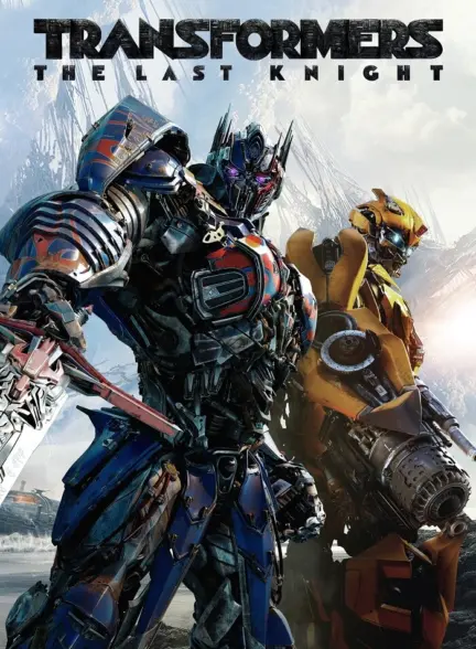 دانلود فیلم تبدیل شوندگان 5 آخرین شوالیه Transformers The Last Knight