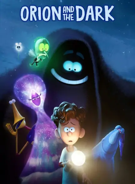 دانلود انیمیشن اوریون و تاریکی Orion and the Dark